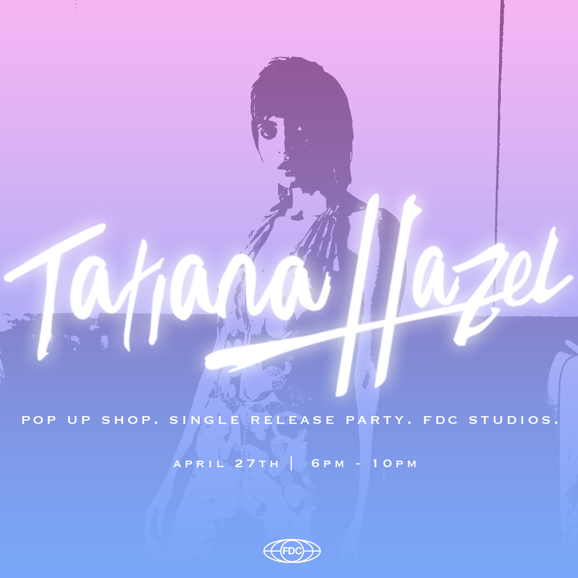 Tatiana's Pop Up Shop & Single Release Party